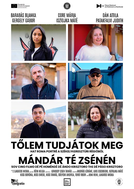 Tőlem tudjátok meg. Hat roma portré a székelykeresztúri régióból